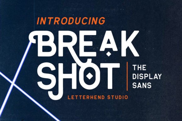 Break Shot: A Bold Font That Can Elevate Your Designs