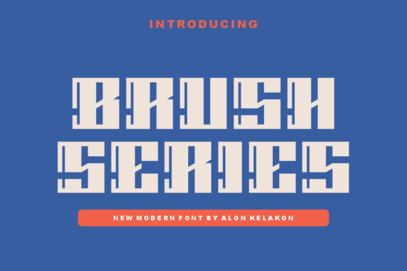 Brush Series: A Modern Display Font for All