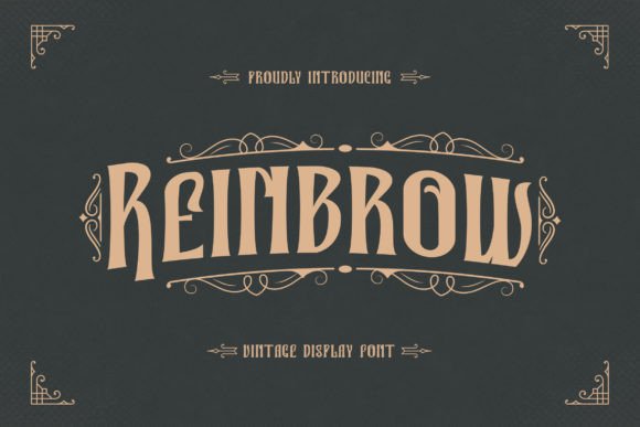 Reinbrow: A Vintage Display Font for Timeless Design