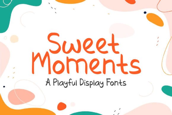 Sweet Moments Font: A Playful Choice for Design Projects