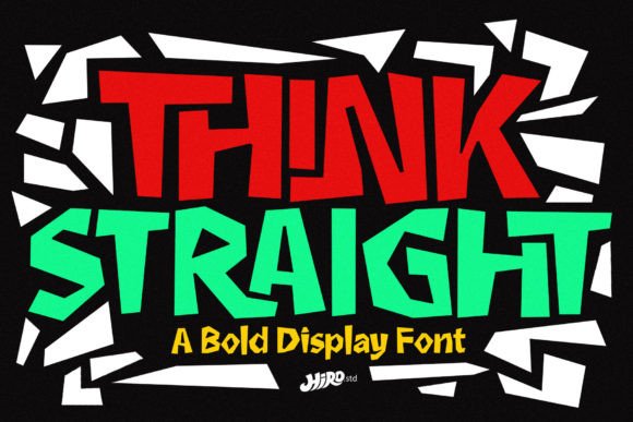 Think Straight: A Bold, Fun Display Font