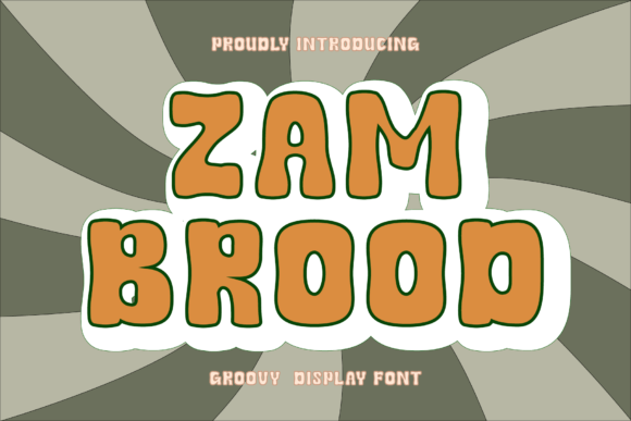 Zambrood: A Groovy Display Font for Bold Designs